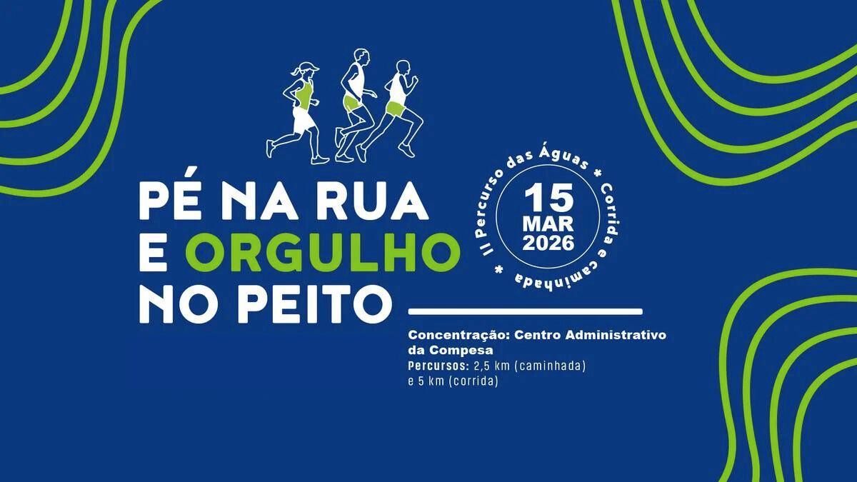 Pé na Rua e Orgulho no Peito - 2º Percurso das Águas